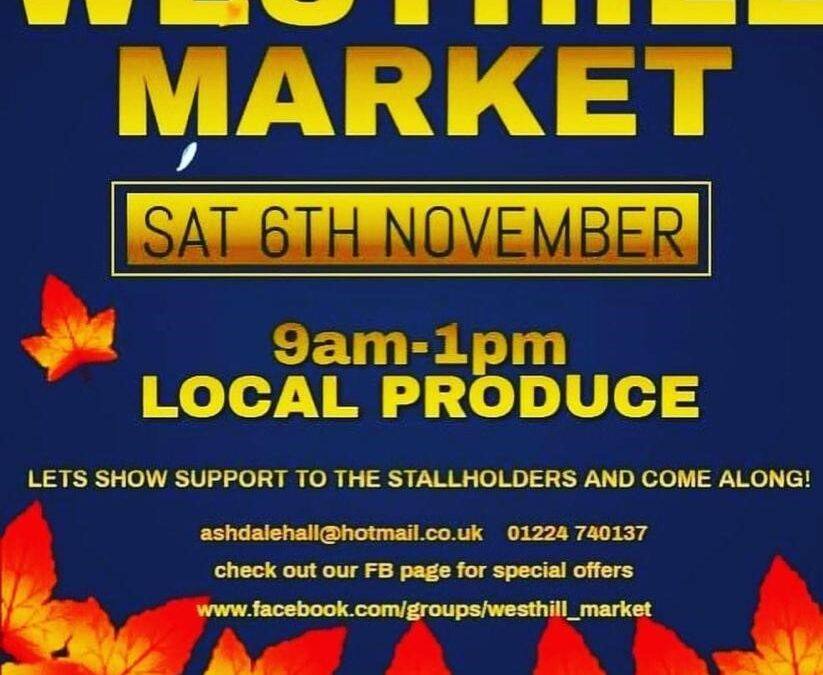 Westhill Market Saturday 6th November 2021